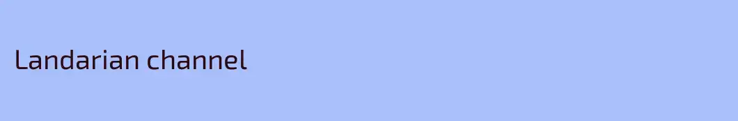 Landarian channel